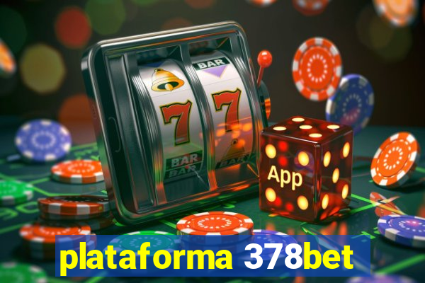 plataforma 378bet